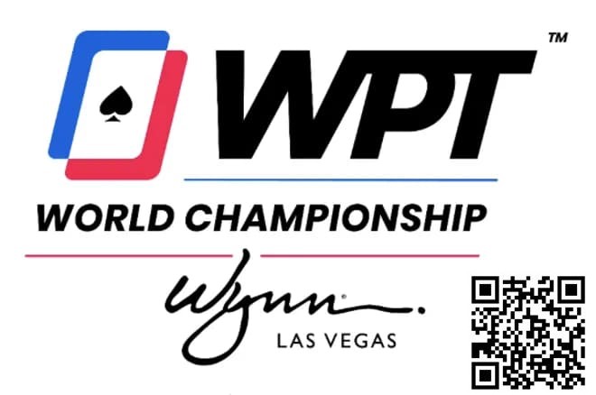 【红龙扑克】WPT世界冠军赛将于12月3日至20举行