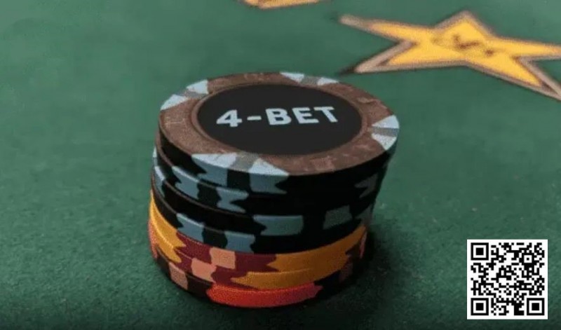 【红龙扑克】教学:这几个4bet的小建议,或许能让你赢更多