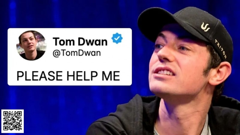 【红龙扑克】Tom Dwan因精神问题被英国医院强制收治，曾发推求救自称被打断肋骨