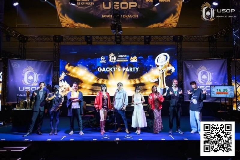 【红龙扑克】USOP x Japan Gold Dragon | 主赛事1486人次打响大阪首秀之声！巨星GACKT主力派对零距离对决！