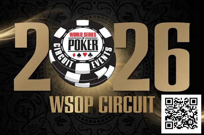 【红龙扑克】WSOP巡回赛改革：2026赛季采用日历年度赛制并增设冠军奖励