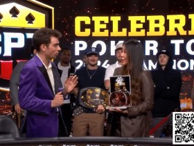 【红龙扑克】话题 | Maria Ho赢得第二个CPT冠军头衔