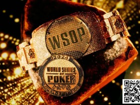 【红龙扑克】专访Tony Lin|4次错失WSOP金手链,却成为扑克生涯的最佳养分!