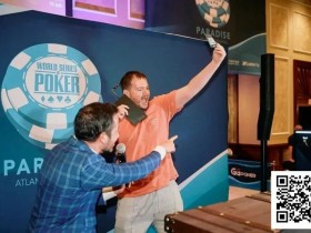 【红龙扑克】WSOP天堂岛25W刀神秘赏金开奖!小哥抽中狂喜:我要去打Triton了!